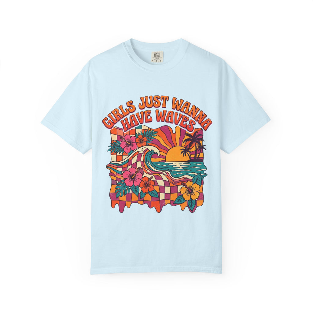 Girls Just Wanna Have Waves Melting T-Shirt