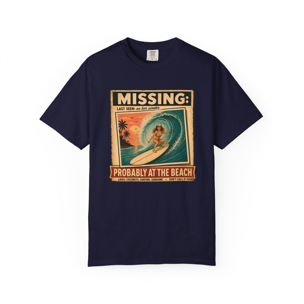 Missing: Probably at the Beach T-Shirt