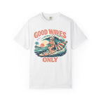 Good Waves Only Surfing Grandma T-Shirt