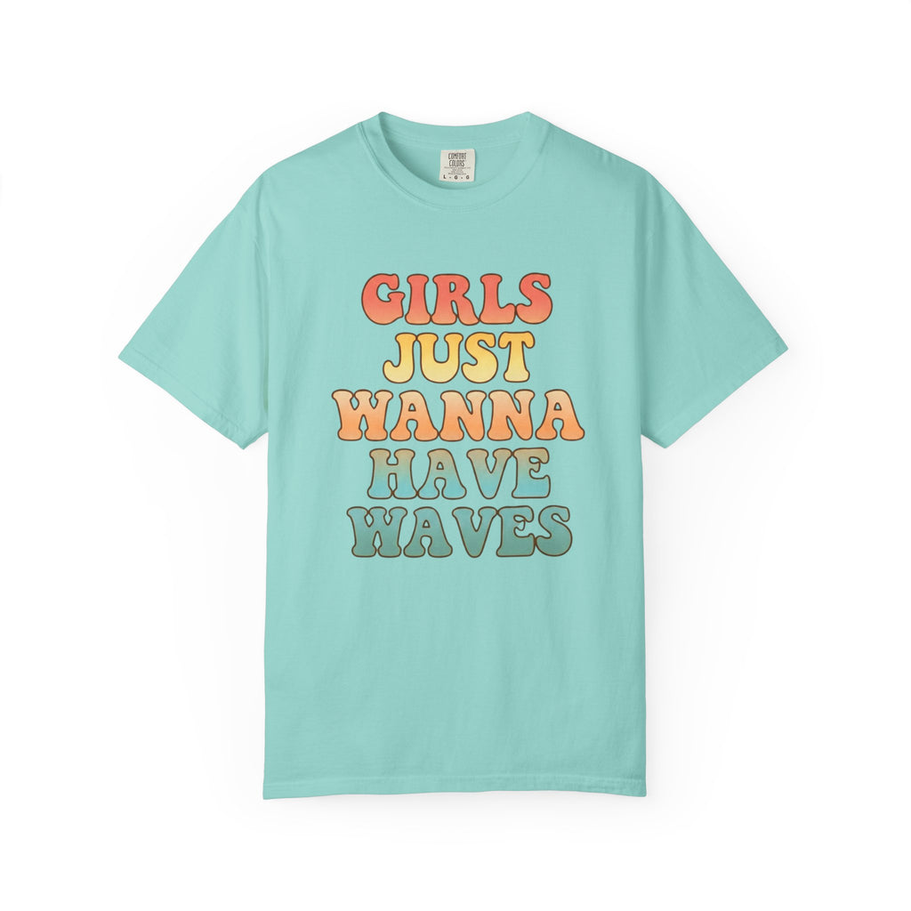Girls Just Wanna Have Waves T-Shirt