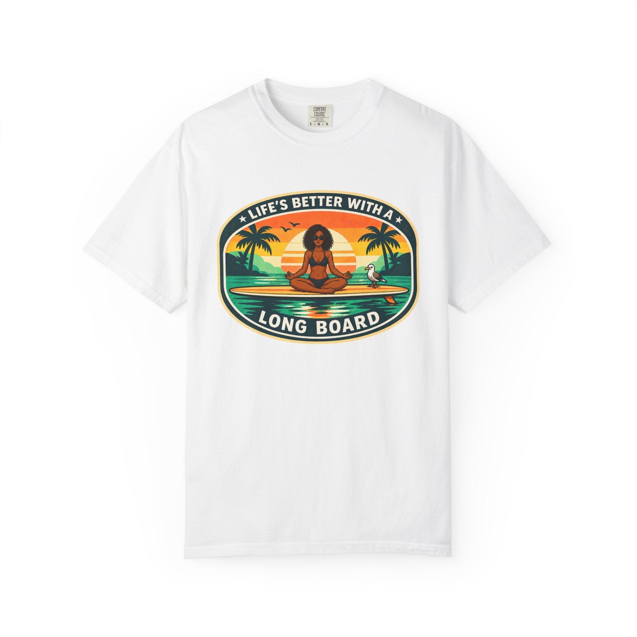 Life's Better With A Longboard T-Shirt