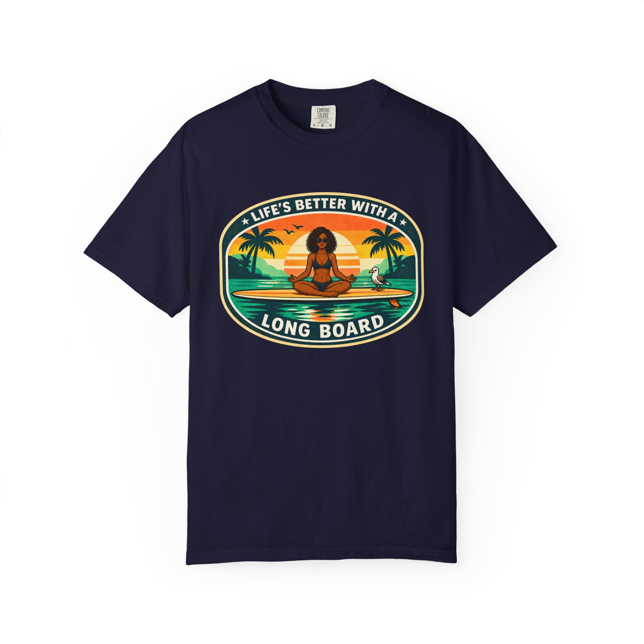 Life's Better With A Longboard T-Shirt