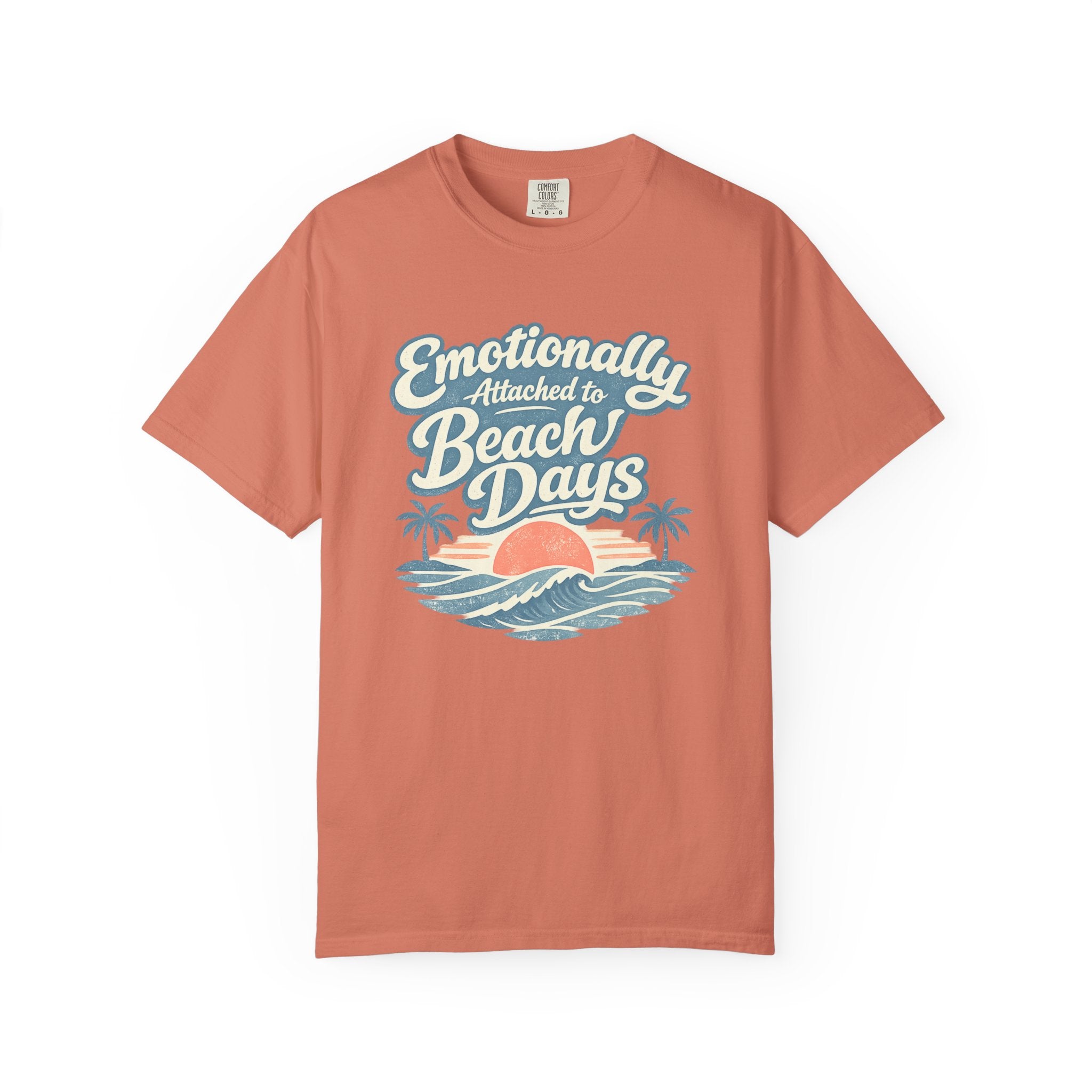 Emotionally Attached to Beach Days T-Shirt