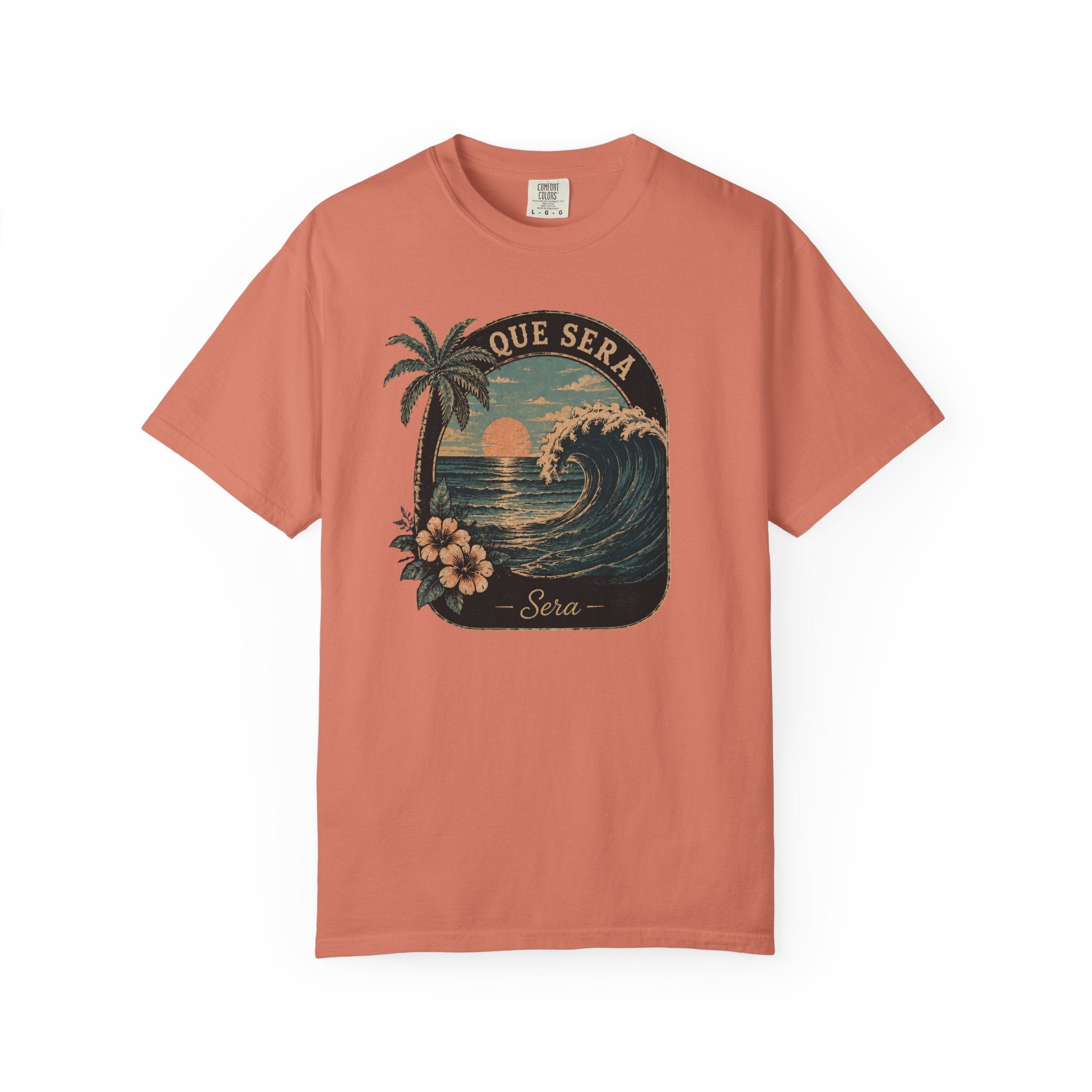 Que Sera T-Shirt