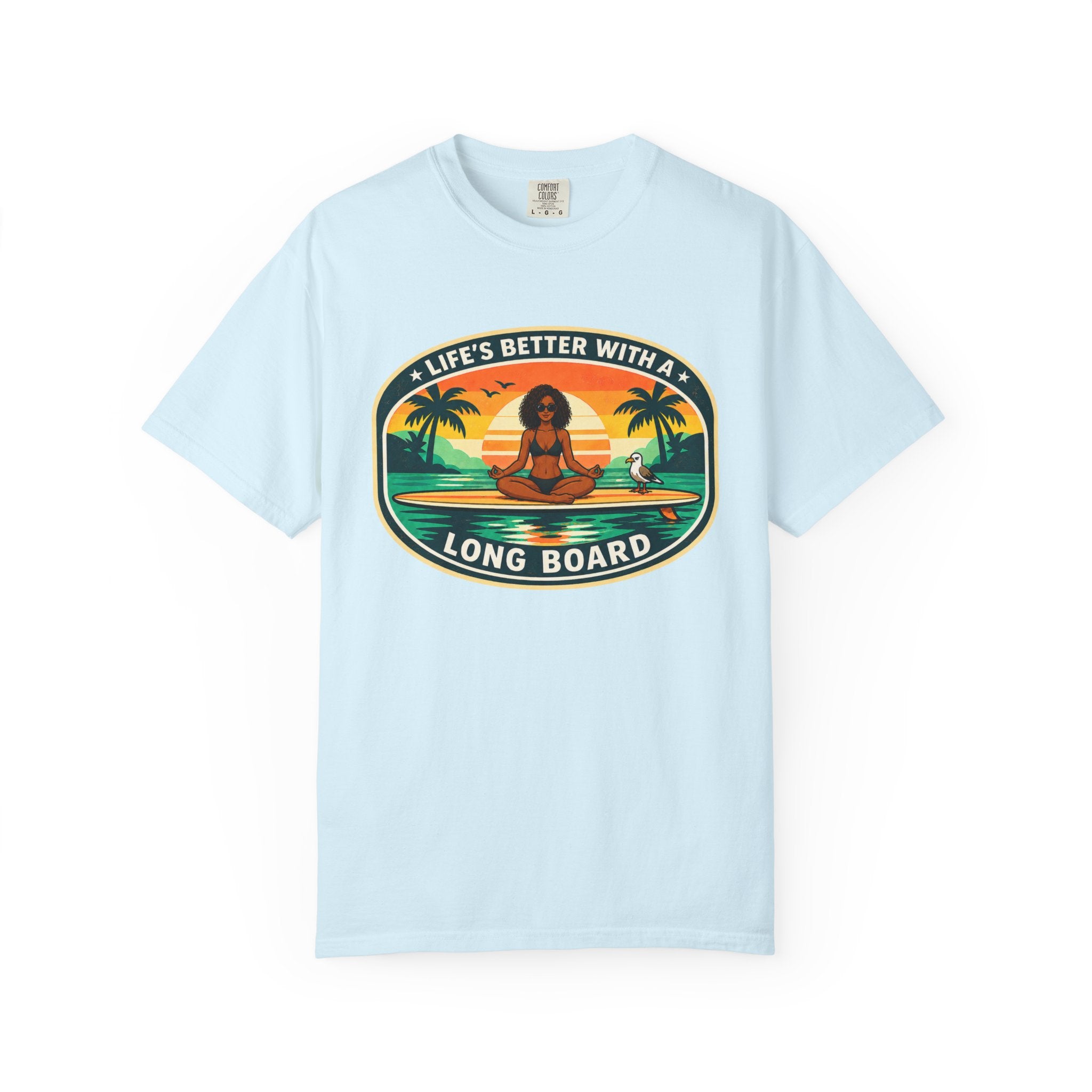 Life's Better With A Longboard T-Shirt
