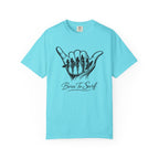Born to Surf Shaka T-Shirt