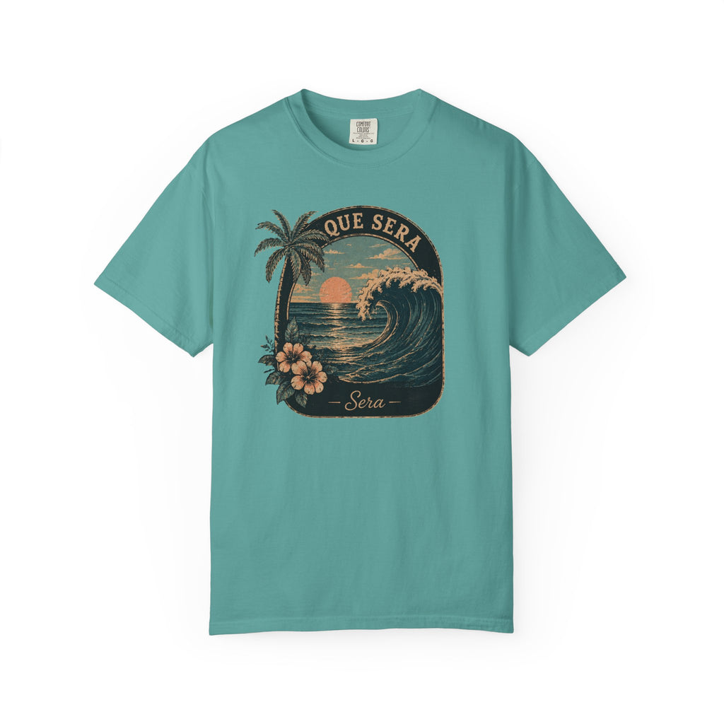 Que Sera T-Shirt