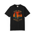 Surf More Worry Less T-Shirt
