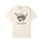 Born to Surf Shaka T-Shirt