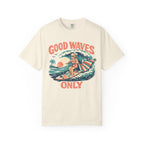 Good Waves Only Surfing Grandma T-Shirt