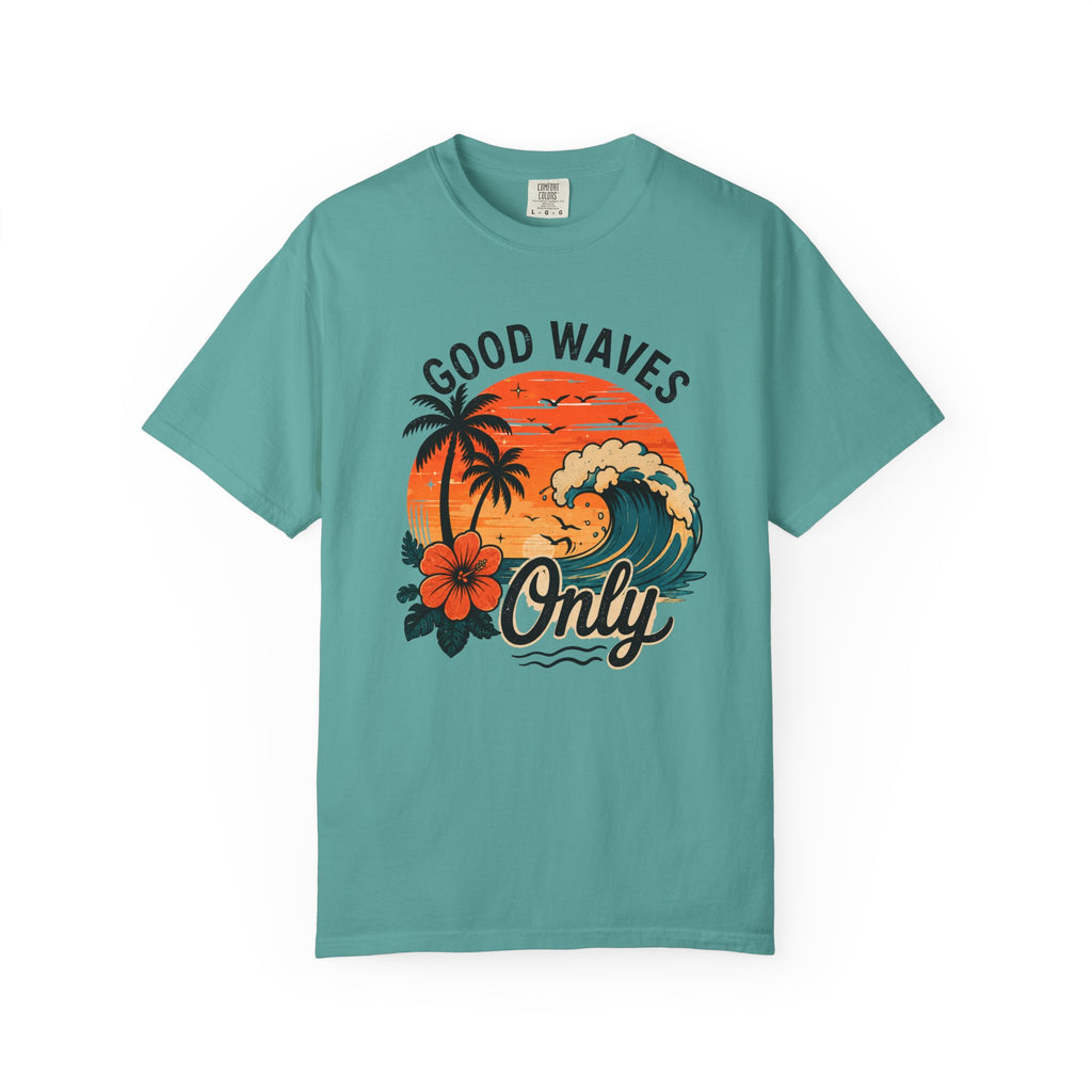 Good Waves Only T-Shirt