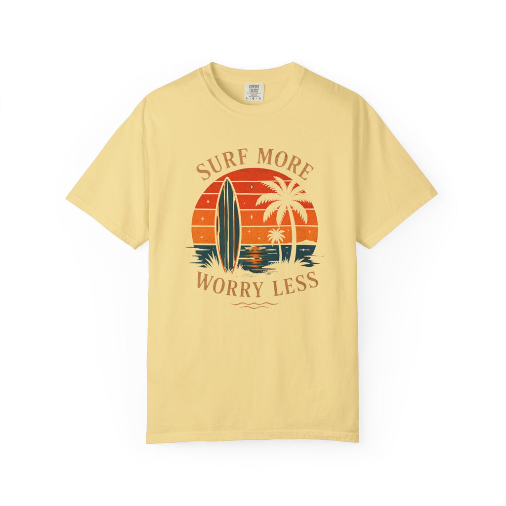 Surf More Worry Less T-Shirt