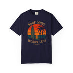Surf More Worry Less T-Shirt