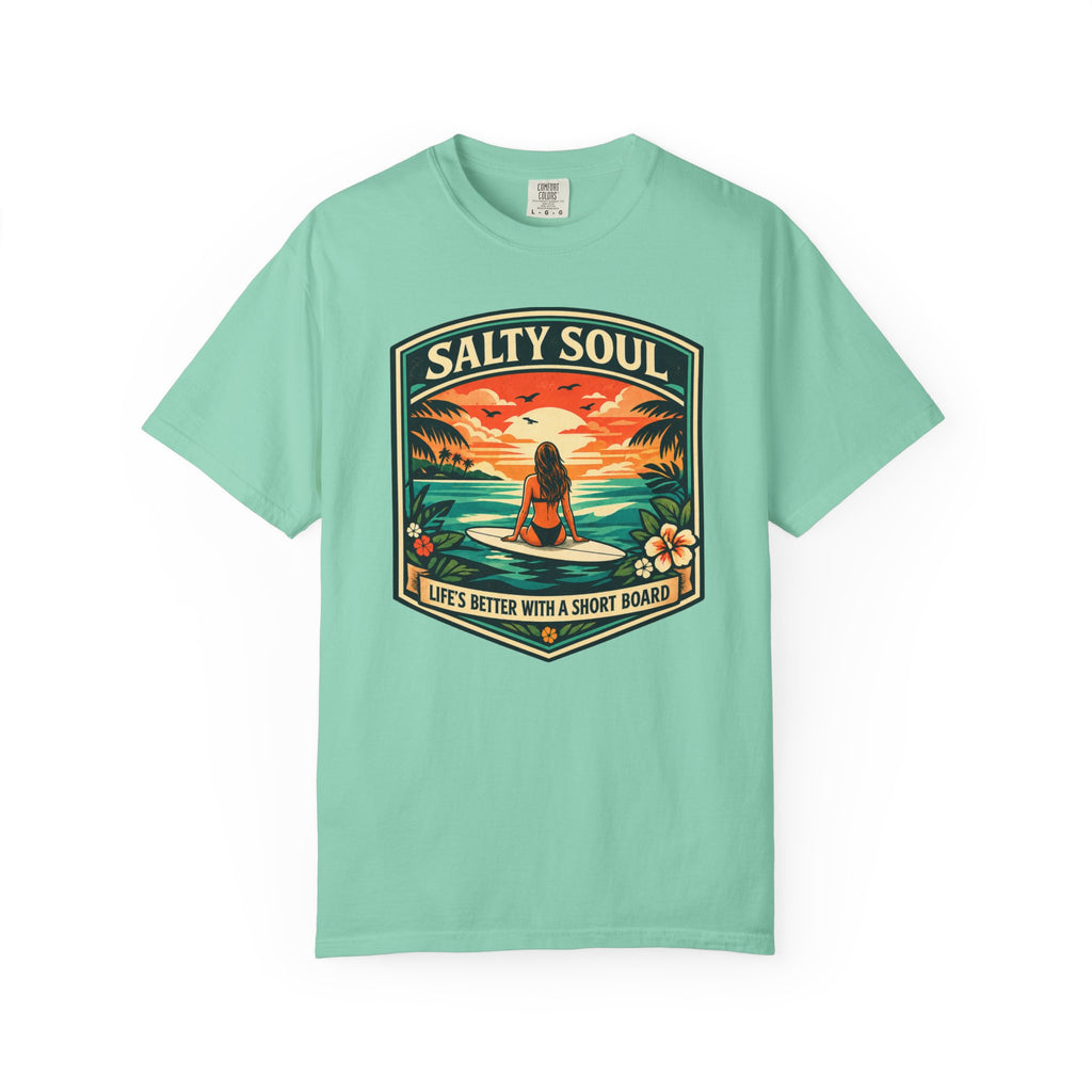 Salty Soul - Life's Better With a Shortboard T-Shirt