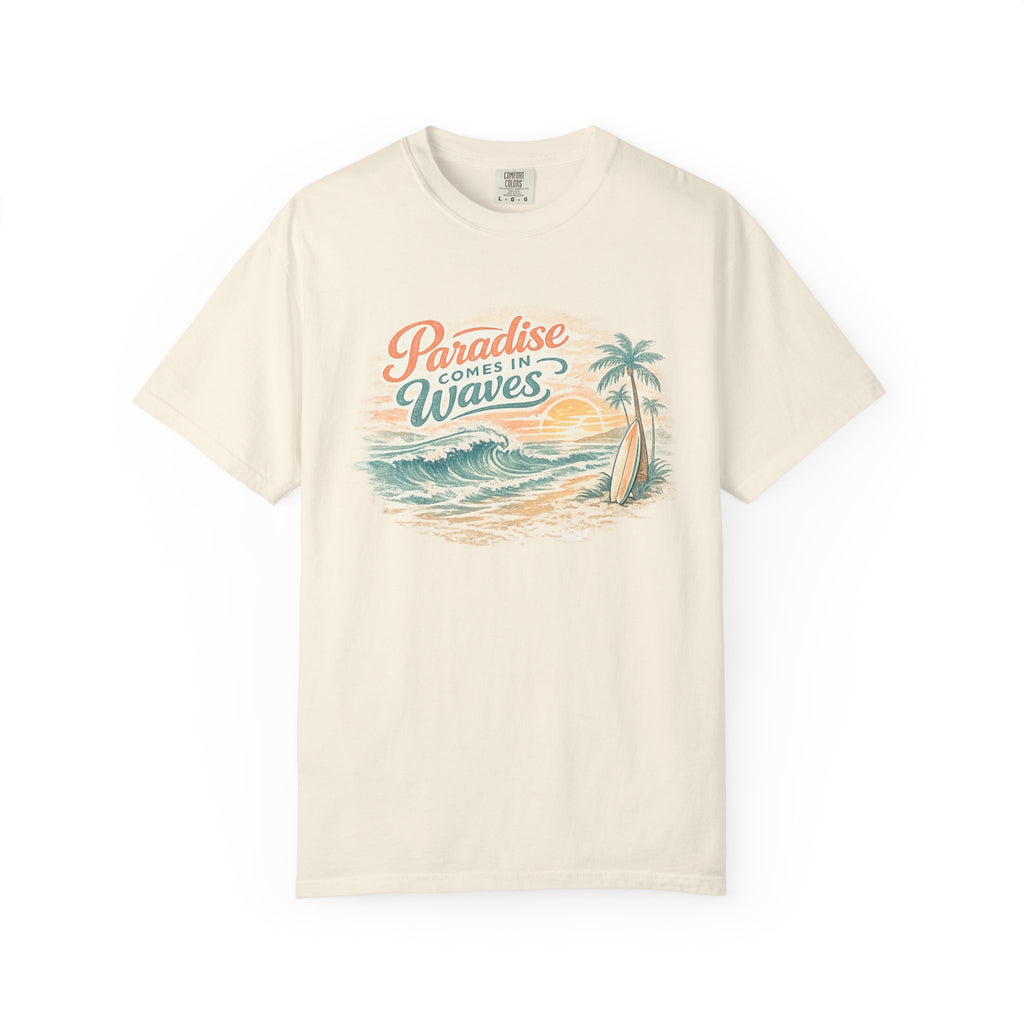 Paradise Comes in Waves T-Shirt