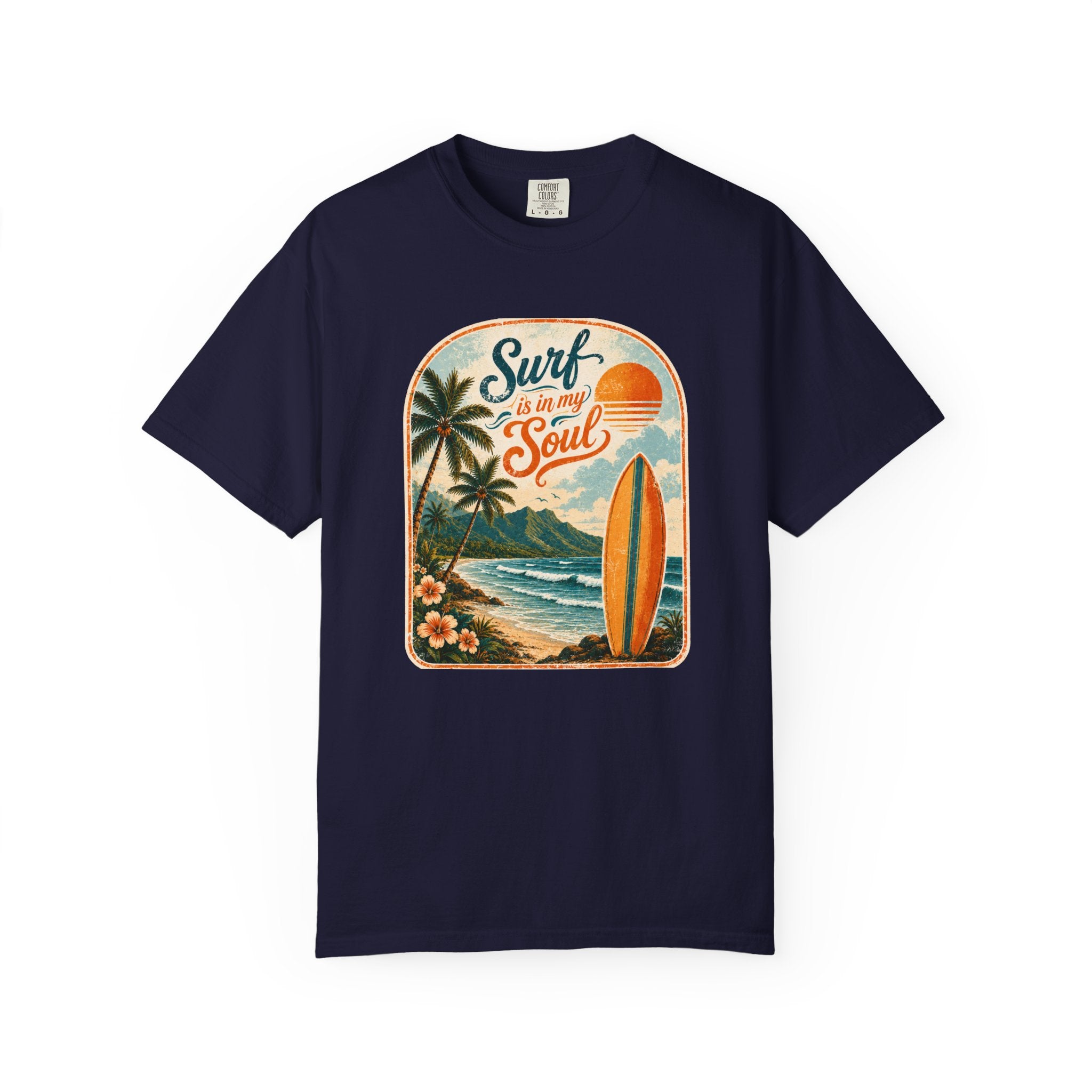 Surf Is In My Soul T-Shirt