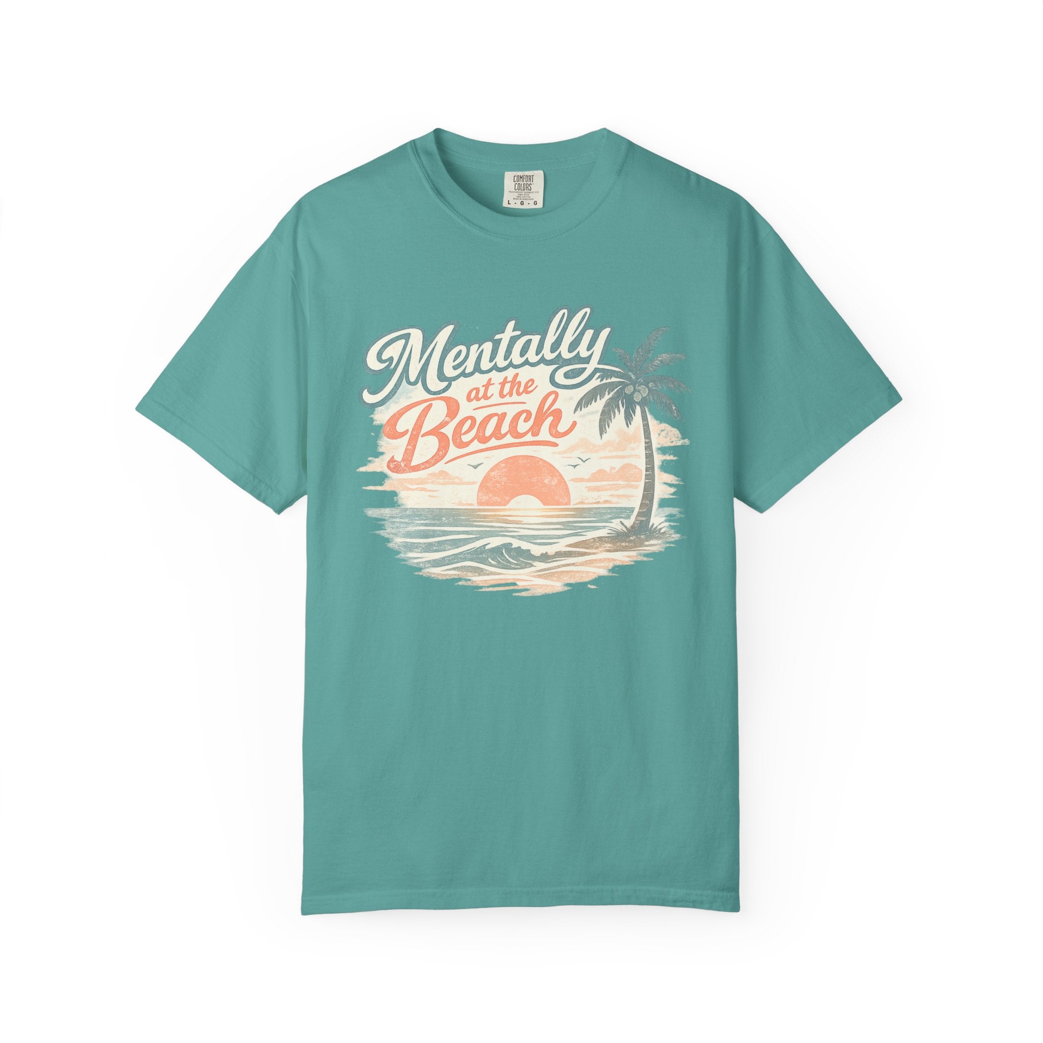 Mentally at the Beach T-Shirt