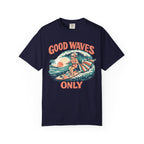 Good Waves Only Surfing Grandma T-Shirt