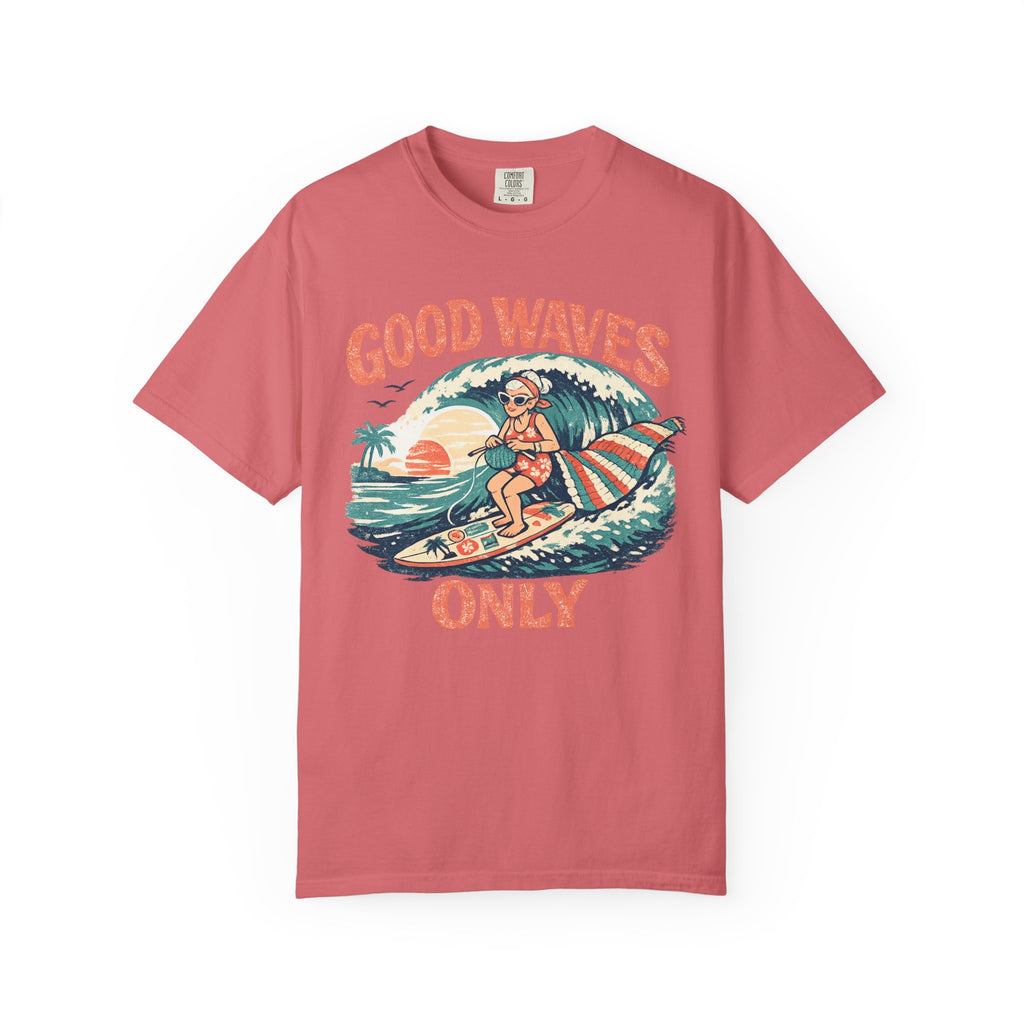 Good Waves Only Surfing Grandma T-Shirt