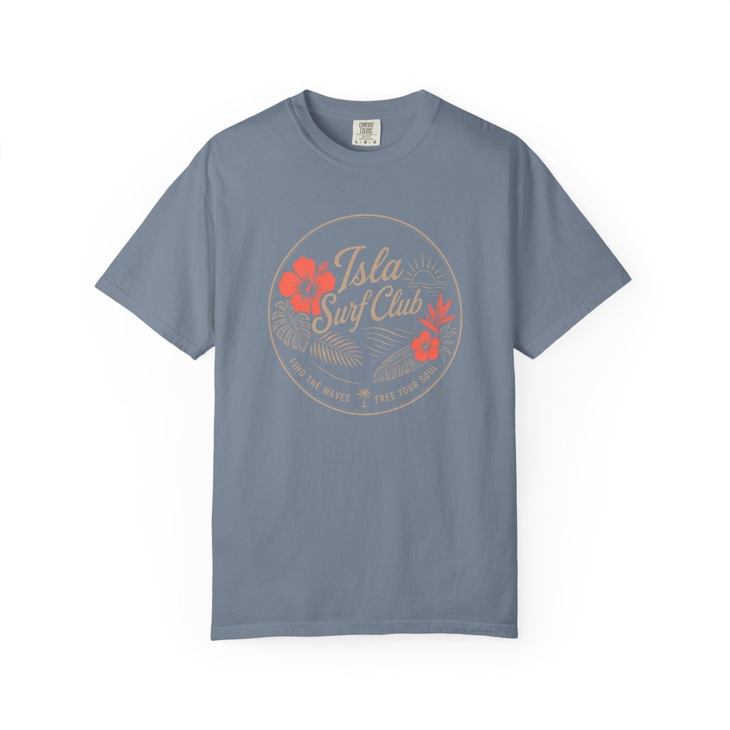 Isla Surf Club - Find The Waves Free Your Soul T-Shirt