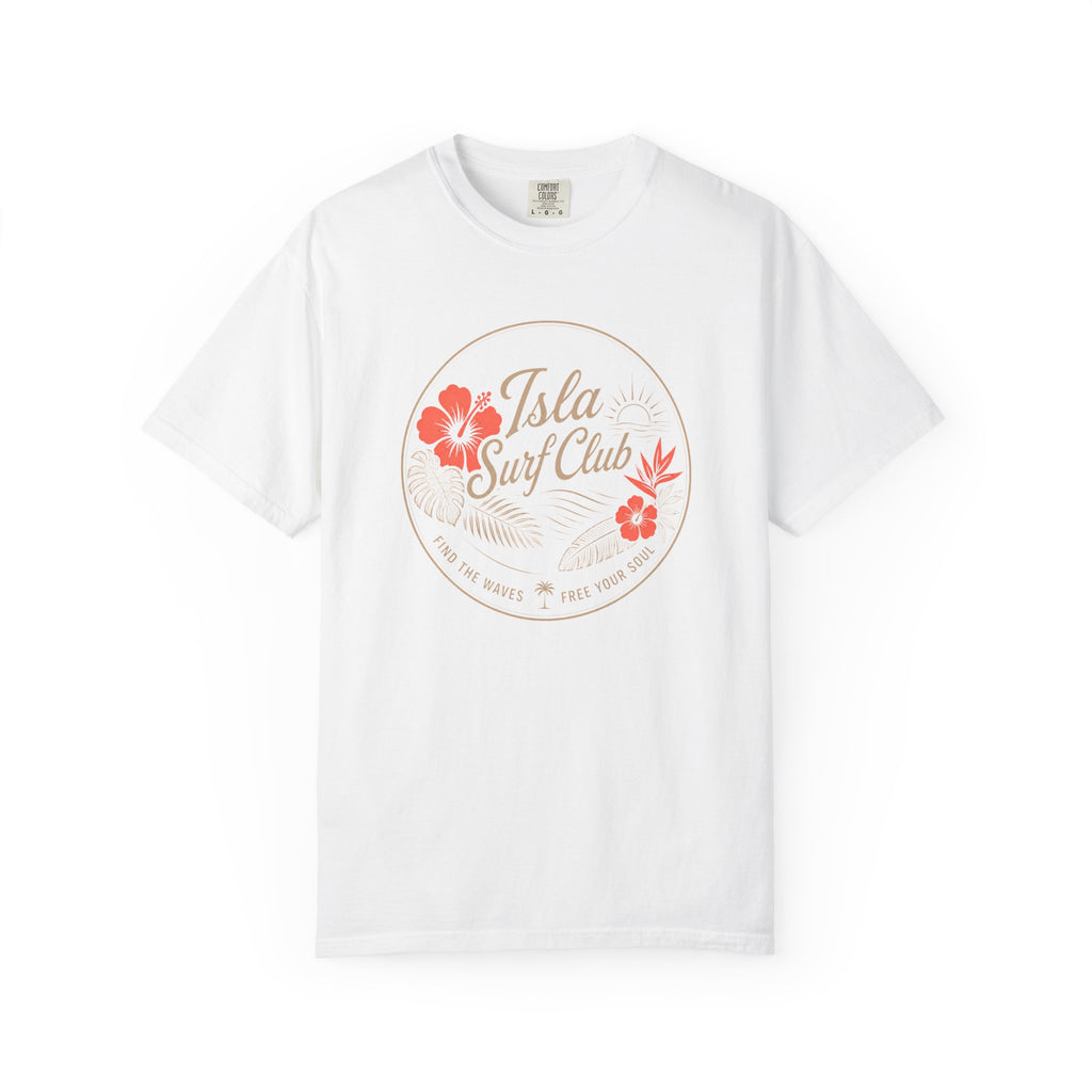 Isla Surf Club - Find The Waves Free Your Soul T-Shirt