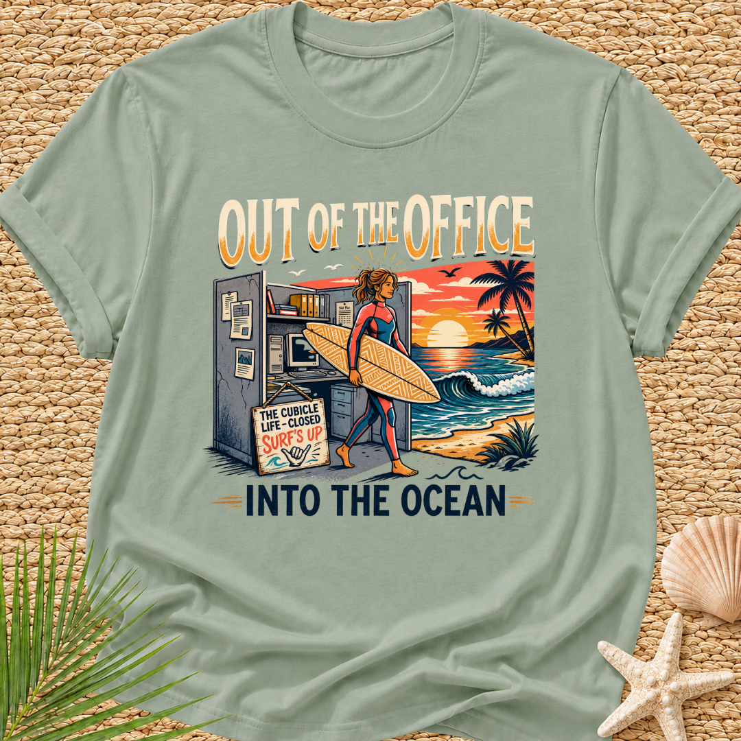 Out of the Office Into the Ocean T-Shirt