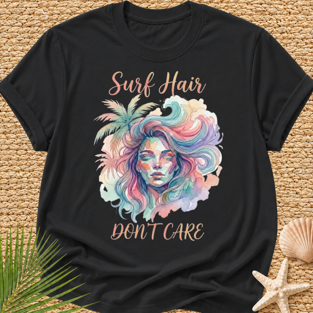 Surf Hair Don’t Care Watercolor T-Shirt