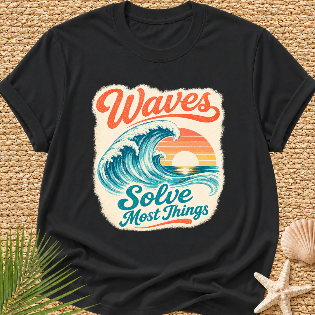 Waves Solve Most Things T-Shirt