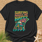 Surfing Makes Me Happy T-Shirt