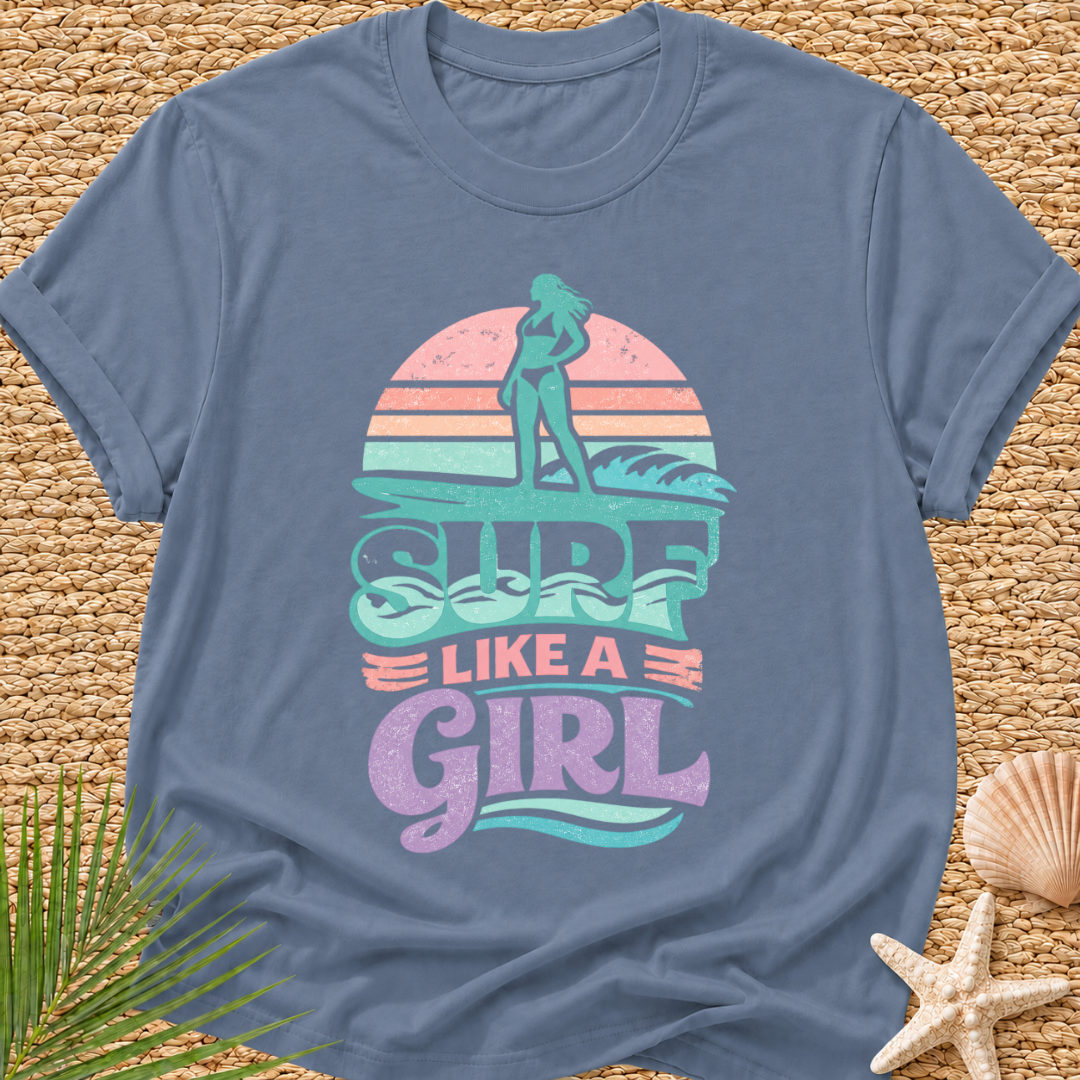 Surf Like a Girl T-Shirt