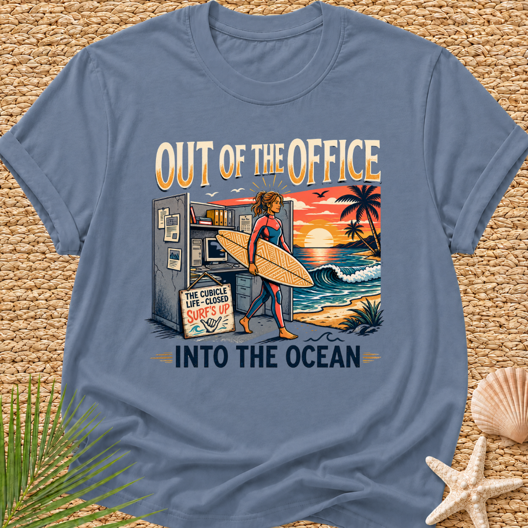 Out of the Office Into the Ocean T-Shirt