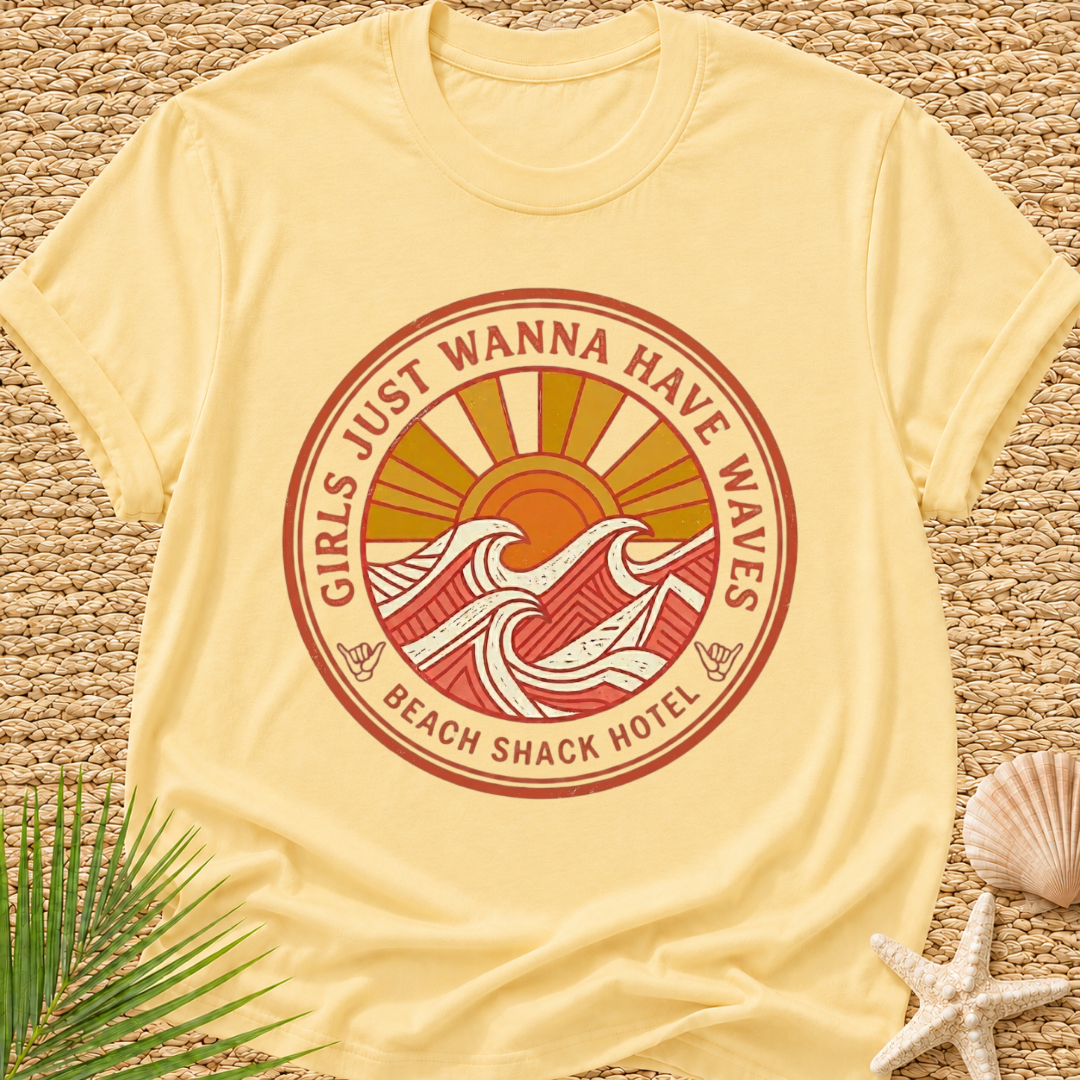 Beach Shack Hotel (girls just wanna have waves) T-Shirt