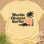 Worlds Okayest Surfer T-Shirt