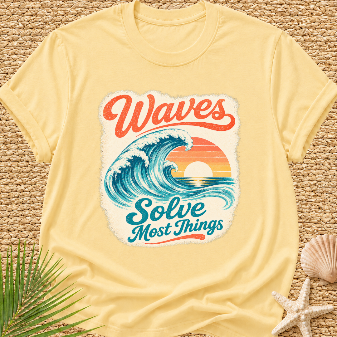 Waves Solve Most Things T-Shirt