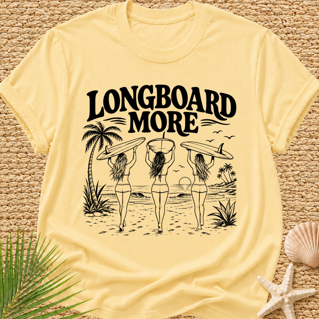 Longboard More T-Shirt