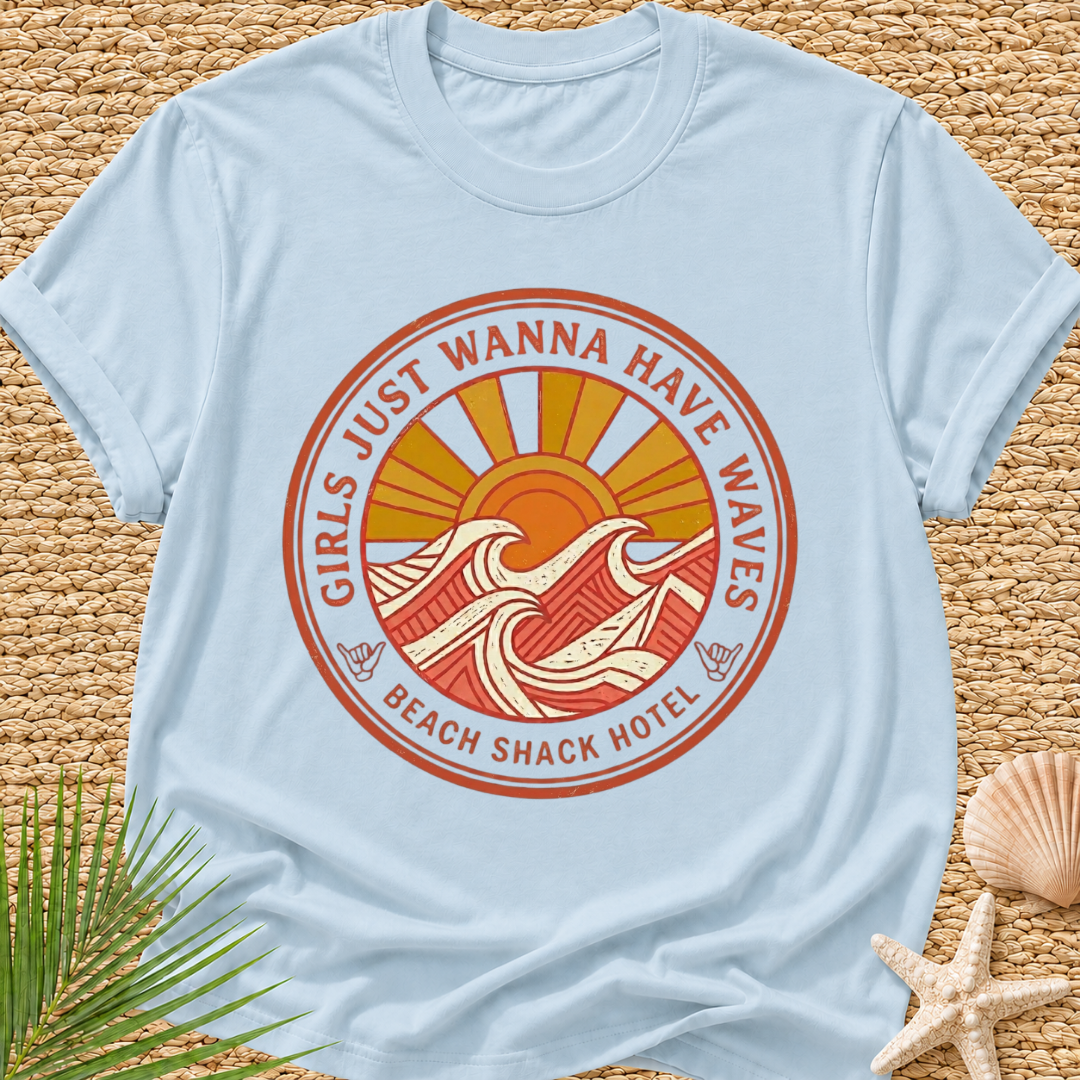 Beach Shack Hotel (girls just wanna have waves) T-Shirt