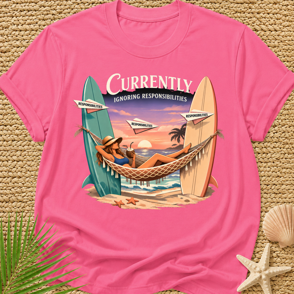 Currently Ignoring Responsibilities T-Shirt
