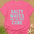 Salty Waves Are The Only Cure T-Shirt