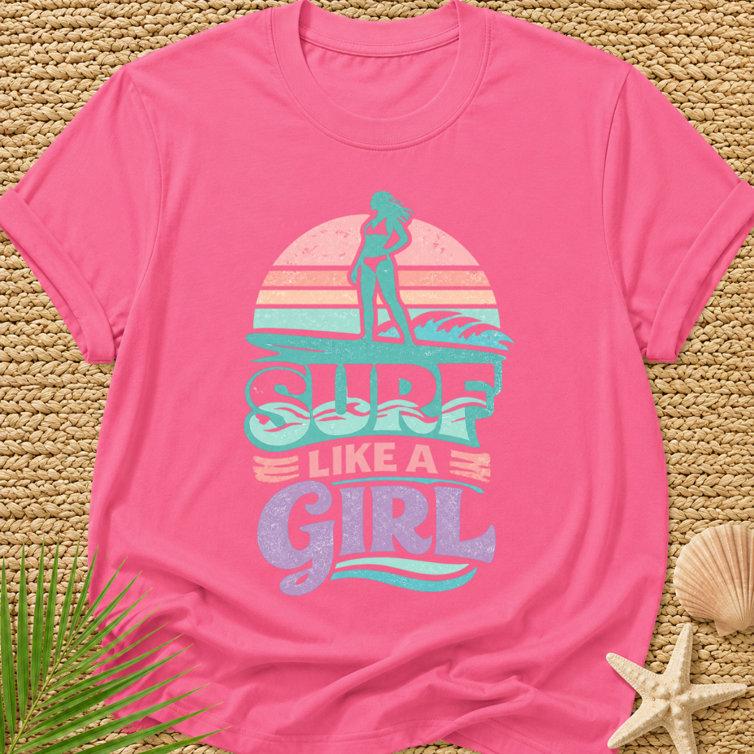 Surf Like a Girl T-Shirt