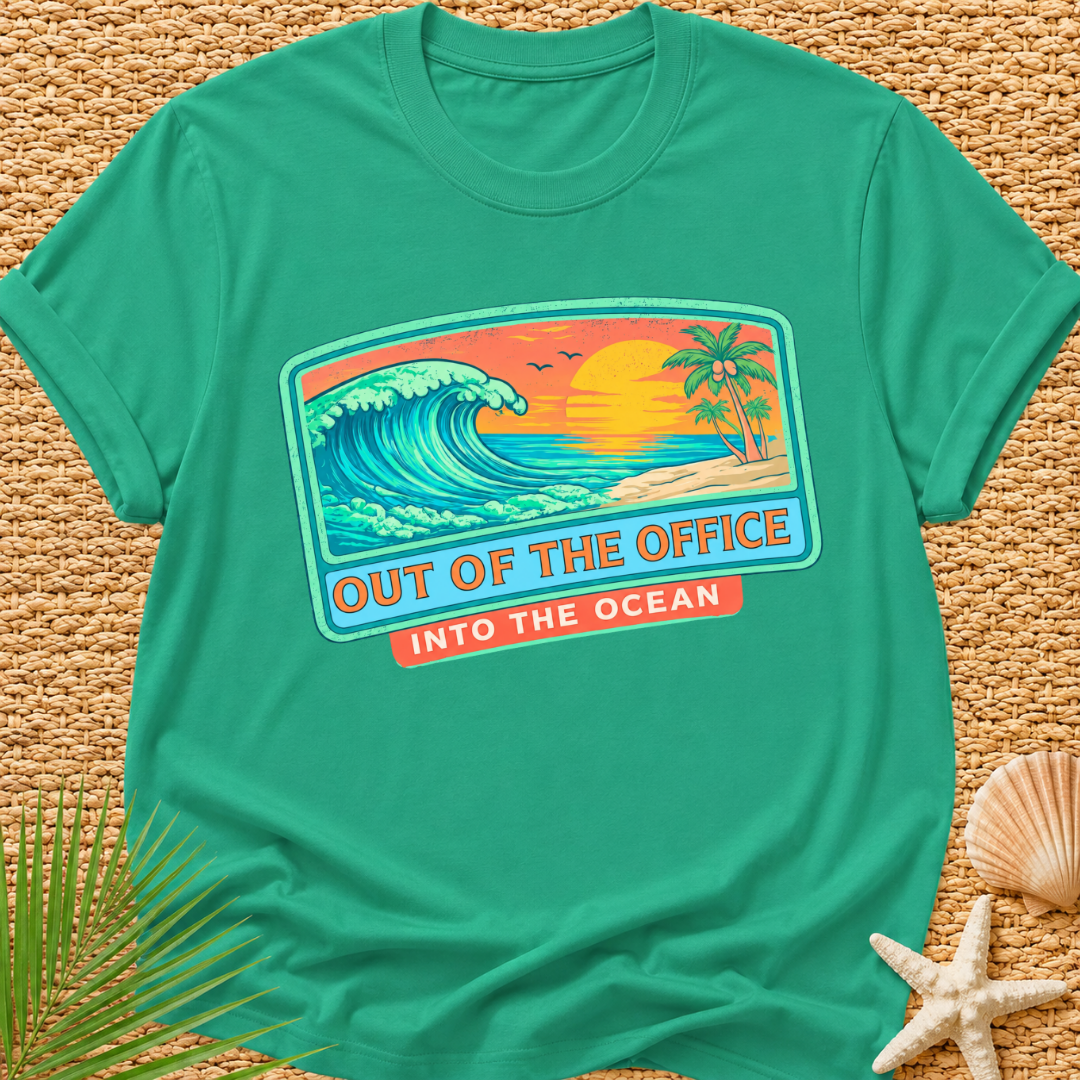 Out Of The Office, Into The Ocean T-Shirt