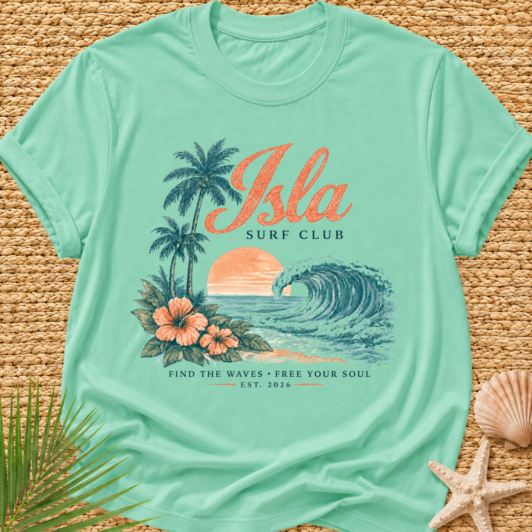 Isla Surf Club (find the waves * free your soul) T-Shirt