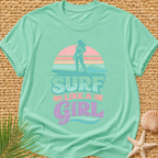Surf Like a Girl T-Shirt