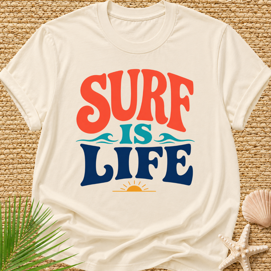 Surf Is Life T-Shirt