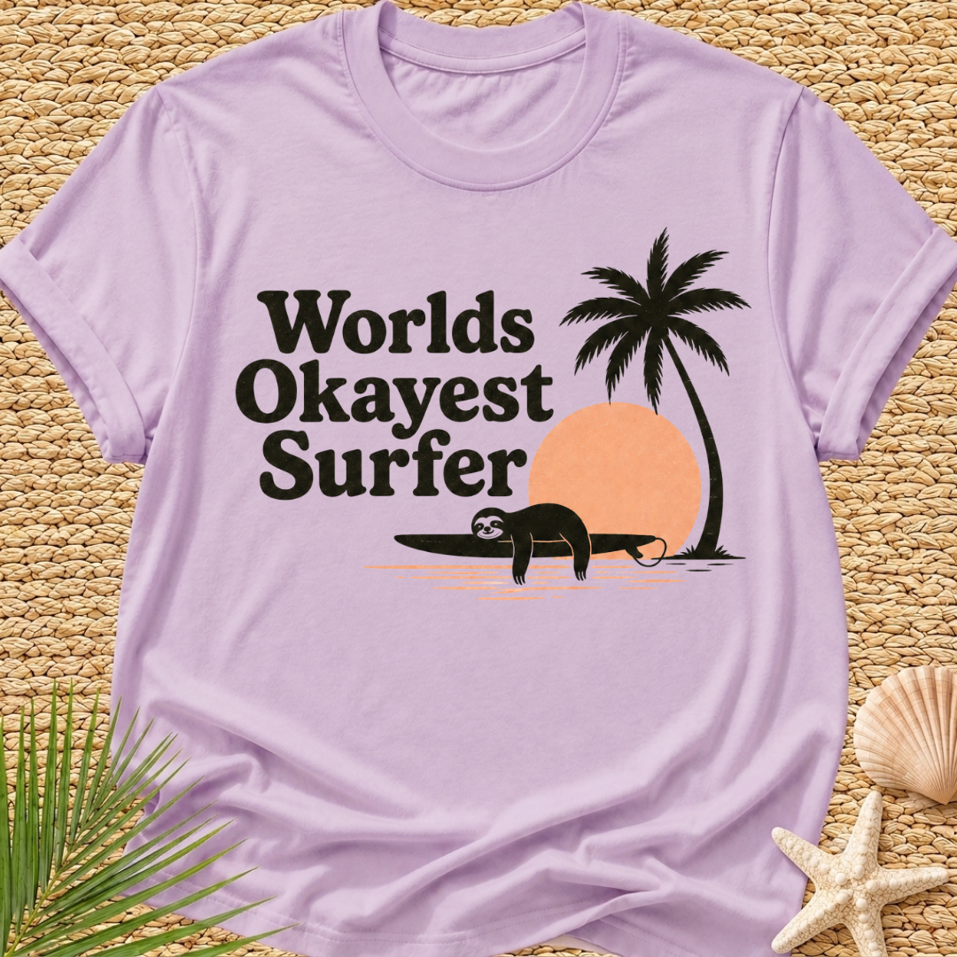 Worlds Okayest Surfer T-Shirt