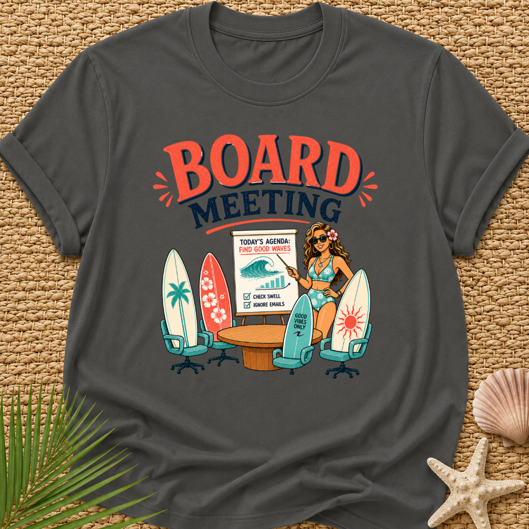 Board Meeting Surf T-Shirt