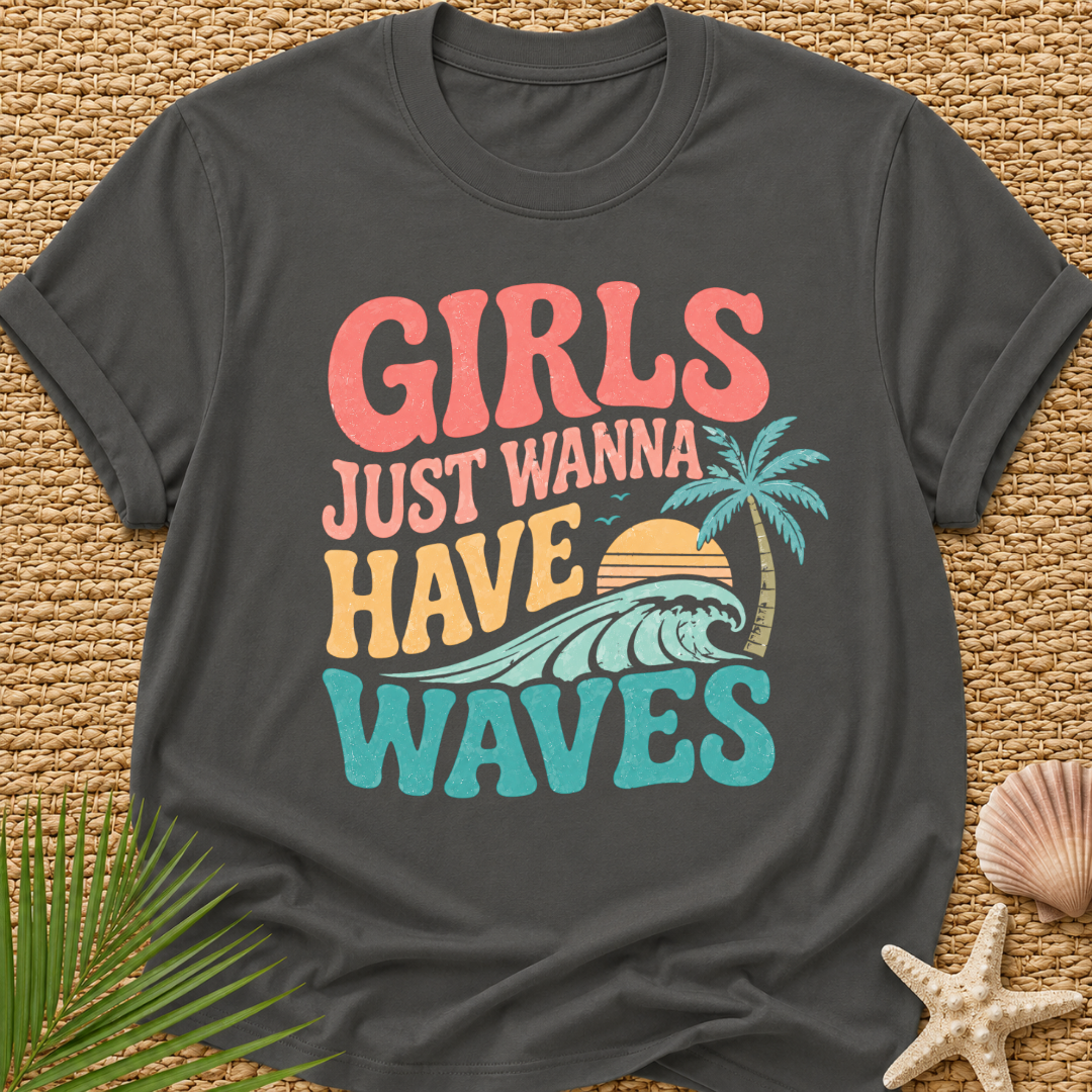 Girls Just Wanna Have Waves Groovy T-Shirt
