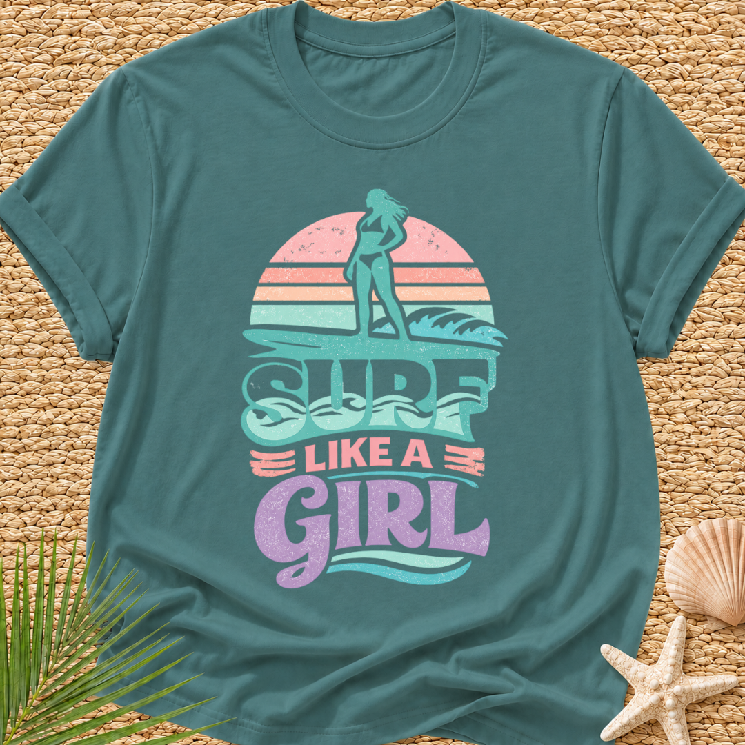 Surf Like a Girl T-Shirt