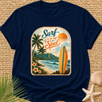 Surf Is In My Soul T-Shirt