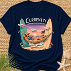 Currently Ignoring Responsibilities T-Shirt