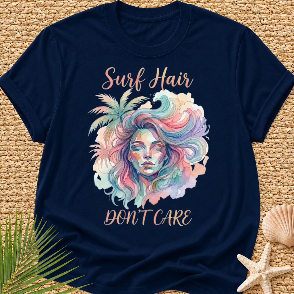 Surf Hair Don’t Care Watercolor T-Shirt